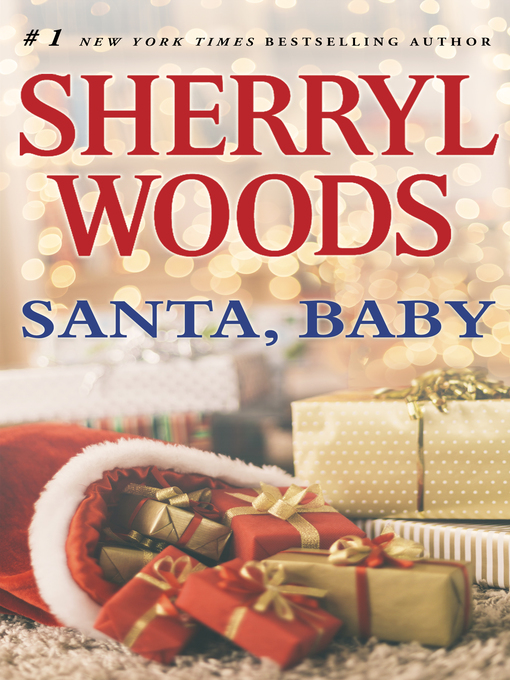 Title details for Santa, Baby by Sherryl Woods - Wait list